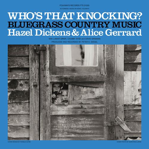 Who'S That Knocking? - Vinile LP di Hazel Dickens