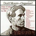 Don't Mourn. Organize! - CD Audio