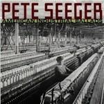American Industrial Ballads - CD Audio di Pete Seeger