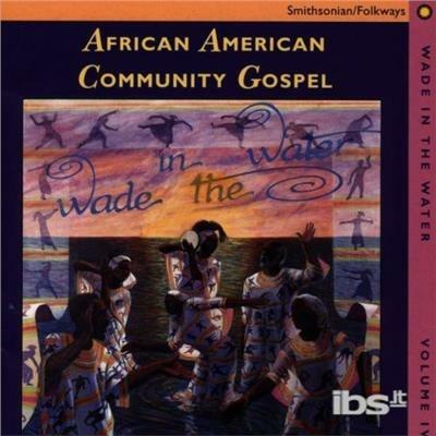 Wade in the Water vol.4 - CD Audio