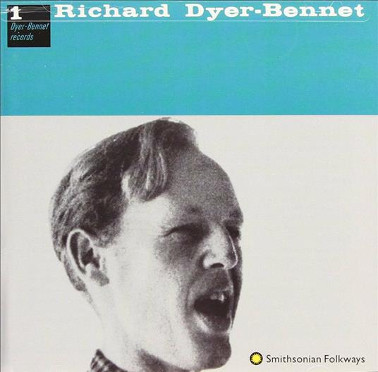 1 - CD Audio di Richard Dyer-Bennet