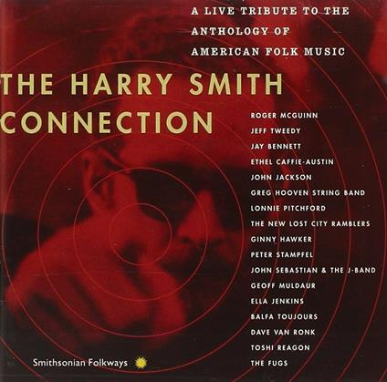Harry Smith Connection - CD Audio