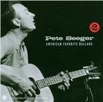 American Favorite Ballads vol.2 - CD Audio di Pete Seeger