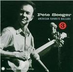 American Favorite Ballads vol.3 - CD Audio di Pete Seeger
