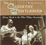 Going Back to the Blue Ridge Mountains - CD Audio di Country Gentlemen