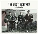 Old Man Below - CD Audio di Dust Busters