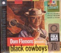 Dom Flemons Presents Black Cowboys - CD Audio di Dom Flemons