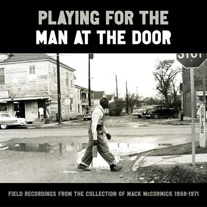 Playing For The Man At The Door - CD Audio
