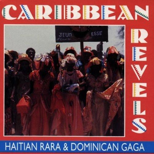 Haitan Rara & Dominican - CD Audio di Caribbean Revels