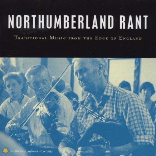 Northumberland Rant - CD Audio