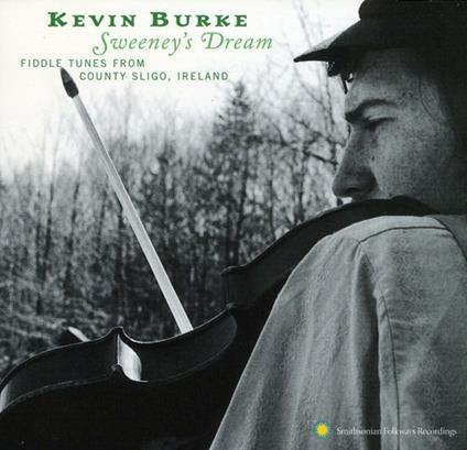 Sweeney's Dream - CD Audio di Kevin Burke