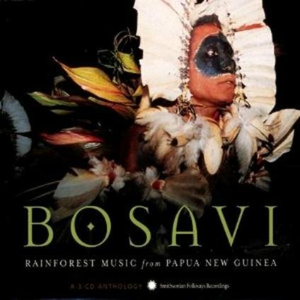 Bosavi. Rainforest Music - CD Audio