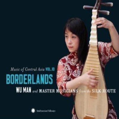 Borderlands. Music of - CD Audio di Wu Man