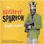 First Flight - CD Audio di Mighty Sparrow