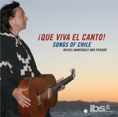 Que Viva El Canto - CD Audio di Rafael Manriquez