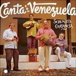 Canta con Venezuela - CD Audio di Serenata Guayanesa