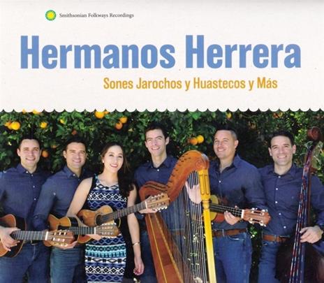 Sones jarochos y huastecos y mas - CD Audio di Hermanos Herrera
