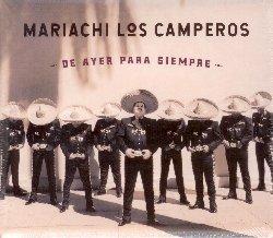 De ayer para siempre - CD Audio di Mariachi los Camperos de nati Cano