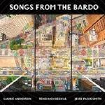 Songs from the Bardo. Illuminations on the Tibetan Book