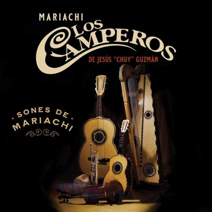 Sones De Mariachi - CD Audio di Mariachi Los Camperos