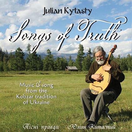 Songs Of Truth - CD Audio di Julian Kytasty
