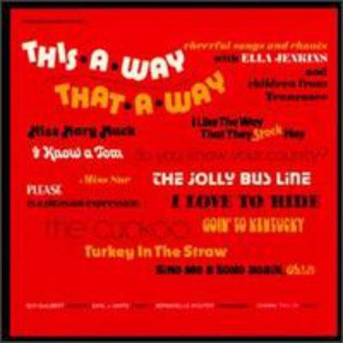 This-A-Way, That-A-Way - CD Audio di Ella Jenkins