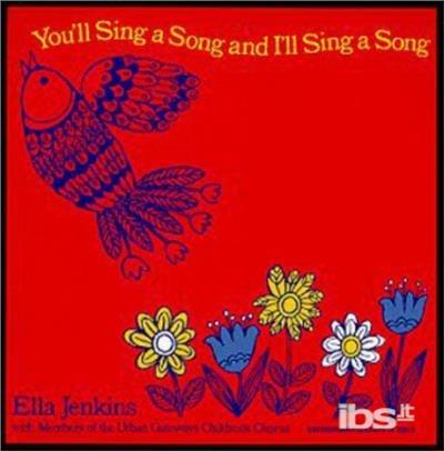 You'll Sing a Song - CD Audio di Ella Jenkins