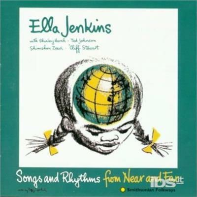 Songs & Rhythms from Near - CD Audio di Ella Jenkins