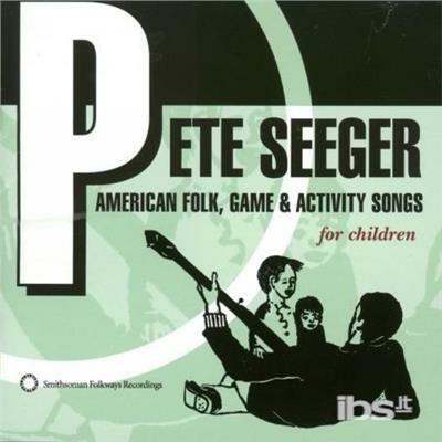 American Folk, Game & Act - CD Audio di Pete Seeger