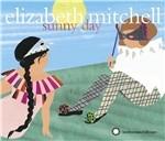 Sunny Day - CD Audio di Elizabeth Mitchell