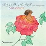 Blue Clouds - CD Audio di Elizabeth Mitchell