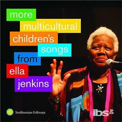 More Multicultural - CD Audio di Ella Jenkins