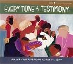 Every Tone a Testimony - CD Audio