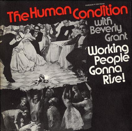 Working People Gonna Rise! - CD Audio di Human Condition