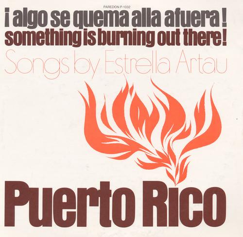 Estrella Artau - Puerto Rico: Algo Se Quema Alla A Fuera - CD Audio