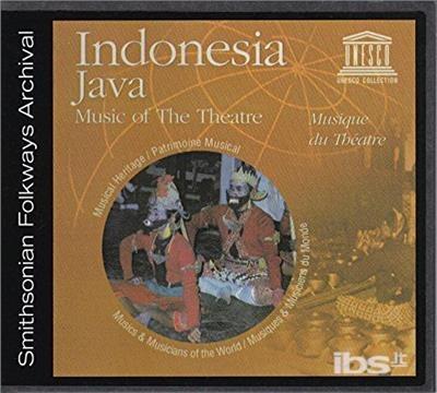 Indonesia - Java: Music Of The Theatre - CD Audio