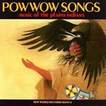 Pow Wow Songs. Music of the Plains Indians