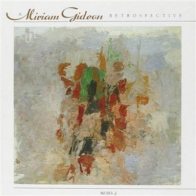 Retrospective - CD Audio di Miriam Gideon