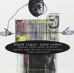 Black Topaz: Chamber Works