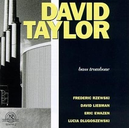 Bass Trombone - CD Audio di David Taylor