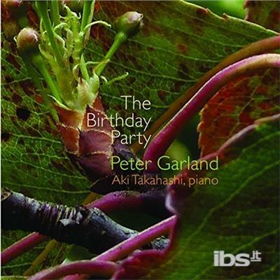 The Birthday Party - CD Audio di Aki Takahashi