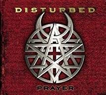 Prayer - CD Audio Singolo di Disturbed