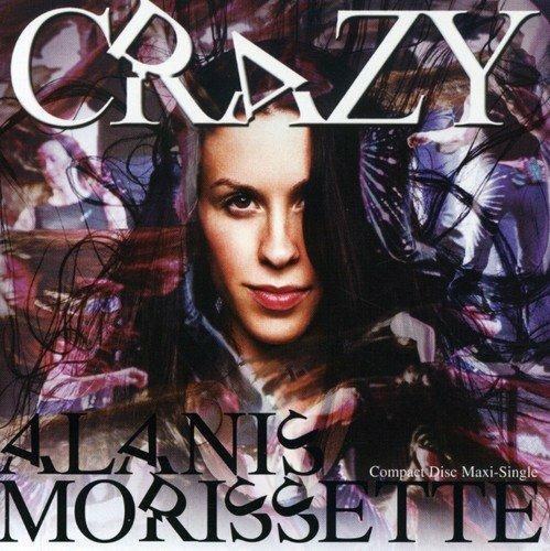 Crazy - CD Audio di Alanis Morissette