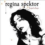 Begin to Hope - CD Audio di Regina Spektor