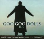 Iris - CD Audio Singolo di Goo Goo Dolls