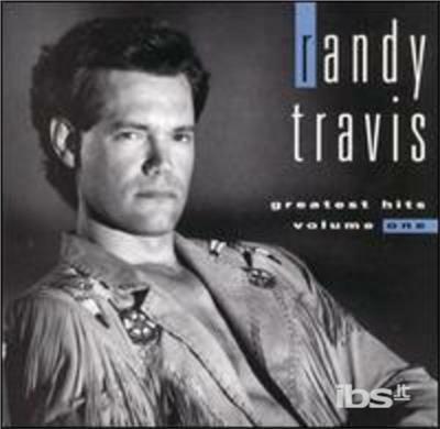 Vol. 1-Greatest Hits - CD Audio di Randy Travis