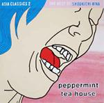 Asia Classics 2: The Best Of Shoukichi Kina Peppermint Tea House