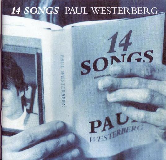 14 Songs - CD Audio di Paul Westerberg
