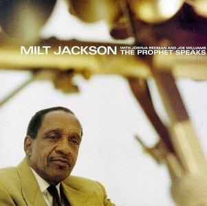 Prophet Speaks - CD Audio di Milt Jackson
