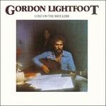 Cold on the Shoulder - CD Audio di Gordon Lightfoot